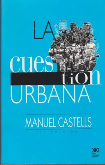 LA CUESTION URBANA