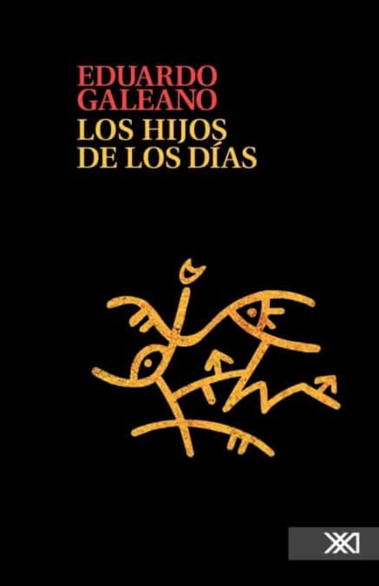 LOS HIJOS DE LOS DÍAS