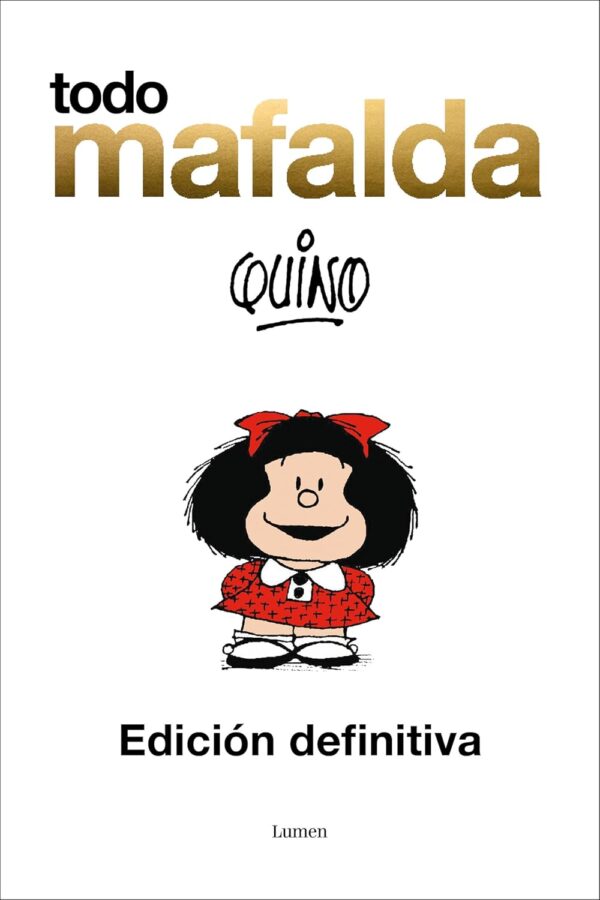 TODO MAFALDA EDICIÓN DEFINITIVA