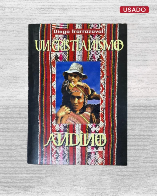 UN CRISTIANISMO ANDINO (CON FIRMA DEL AUTOR)