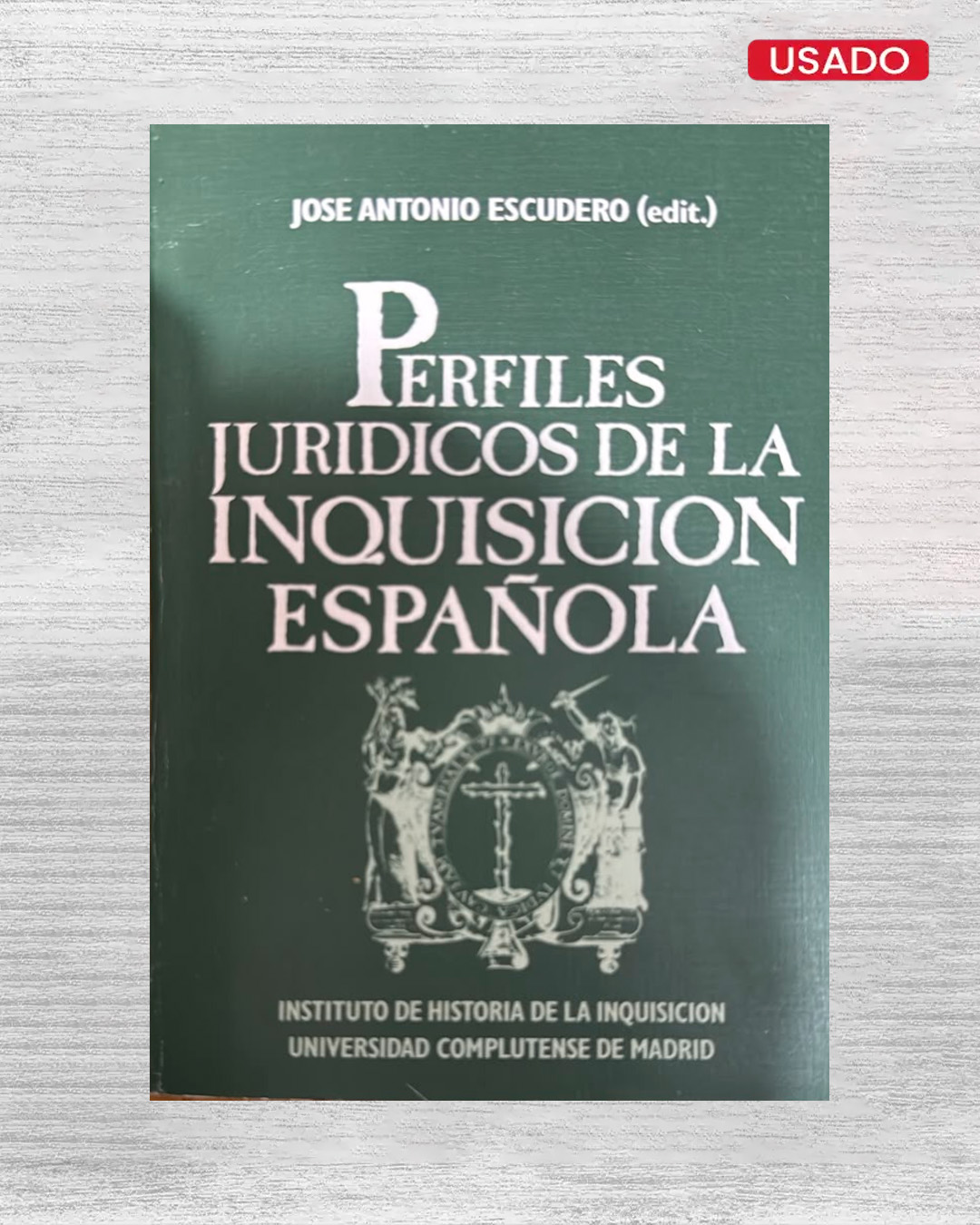 PERFILES JURIDICOS DE LA INQUISICION ESPAÑOLA