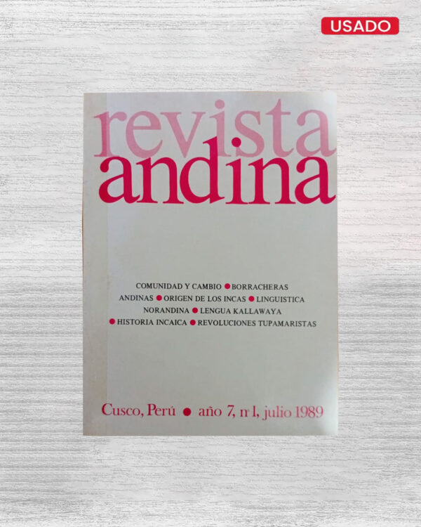 REVISTA ANDINA AÑO 7 – Nº 1, JULIO 1989