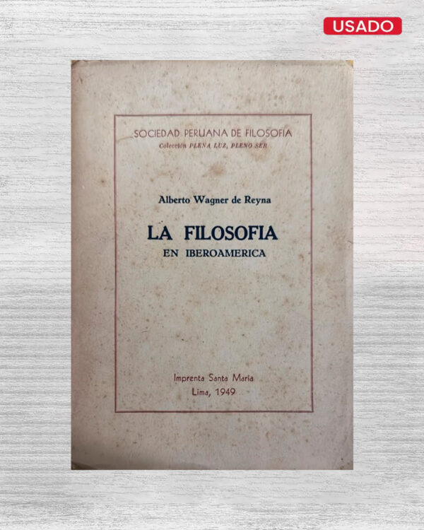 LA FILOSOFIA EN IBEROAMERICA