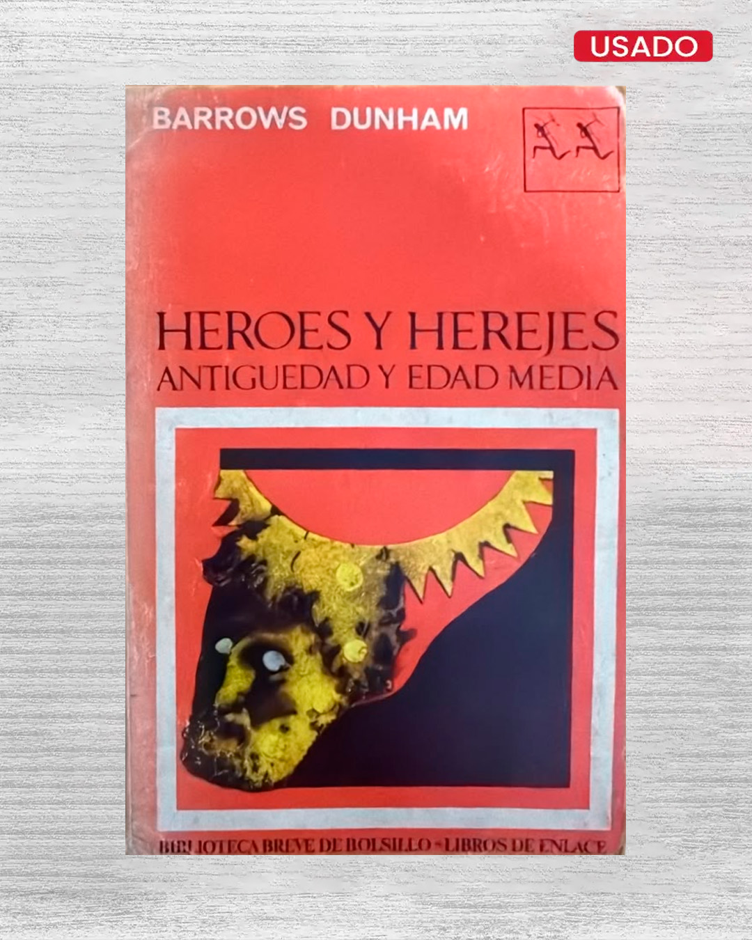 HEROES Y HEREJES ANTIGUEDAD Y EDAD MEDIA