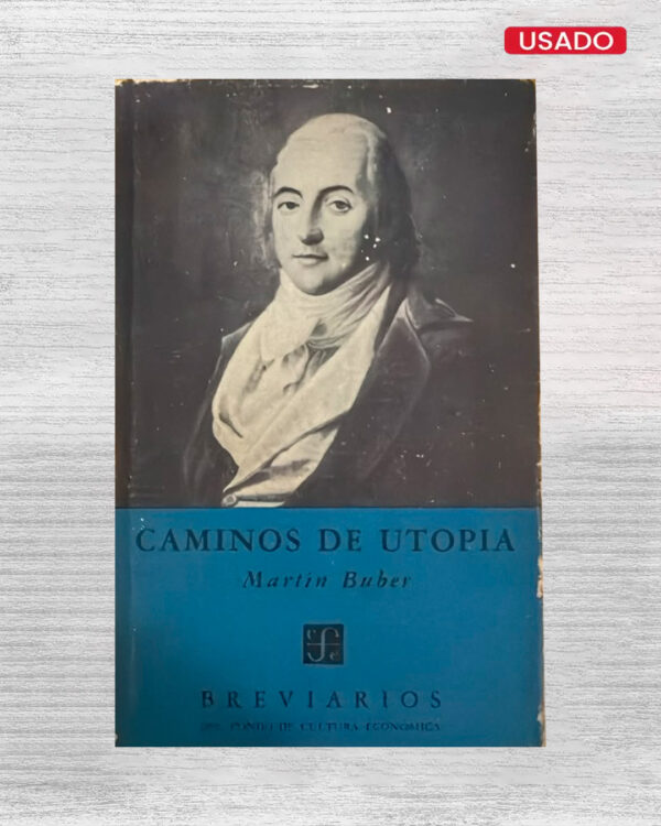 CAMINOS DE UTOPIA