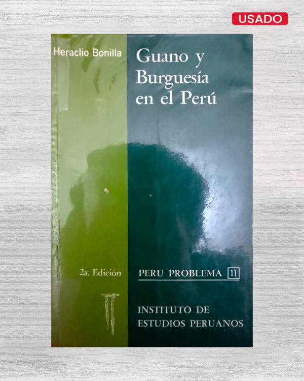 GUANO Y BURGUESÍA EN EL PERÚ