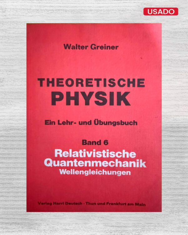 THEORETISCHE PHYSIK BAND 6