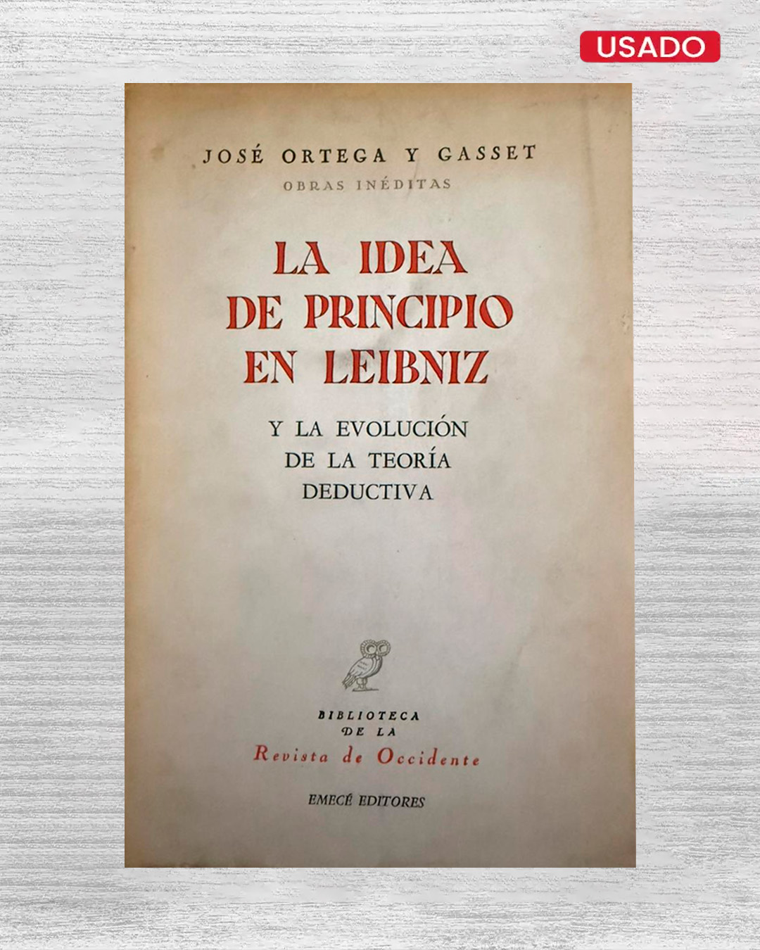LA IDEA DE PRINCIPIO EN LEIBNIZ Y LA EVOLUCIÓN DE LA TEORÍA EDUCATIVA
