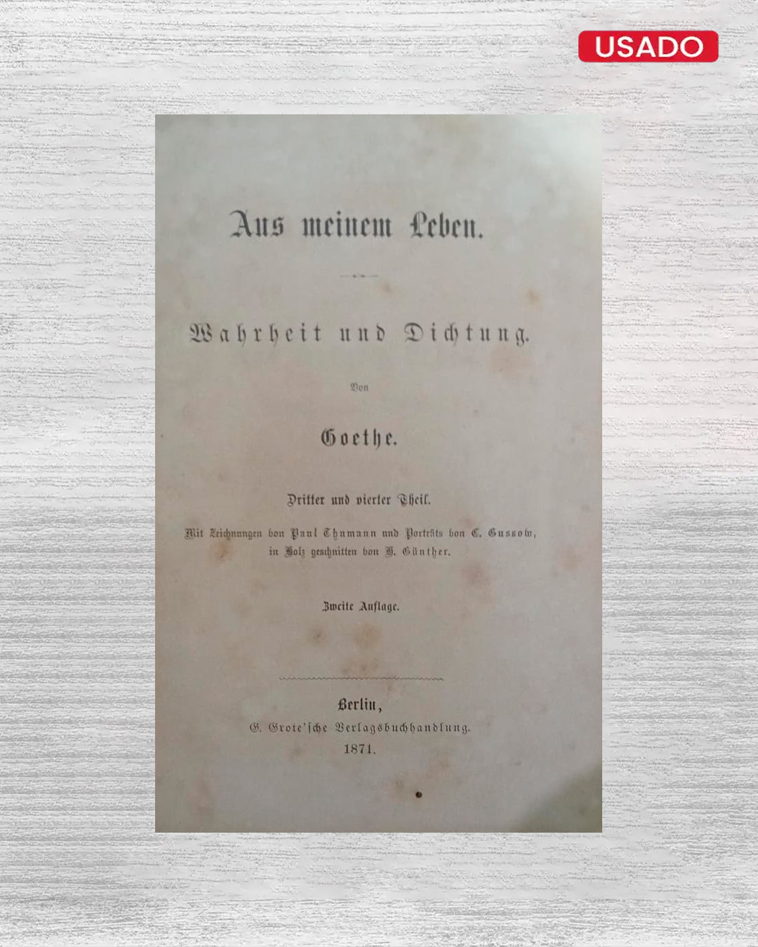 Aus meinem Leben: Dichtung und Wahrheit
