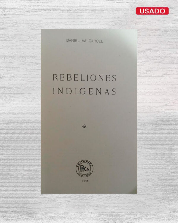 REBELCIONES INDIGENAS