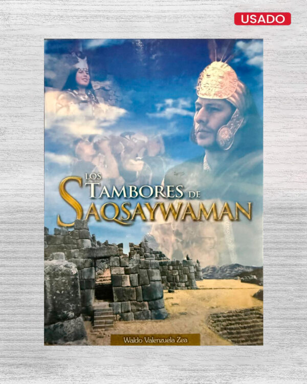 TAMBORES DE SAQSAYWAMAN