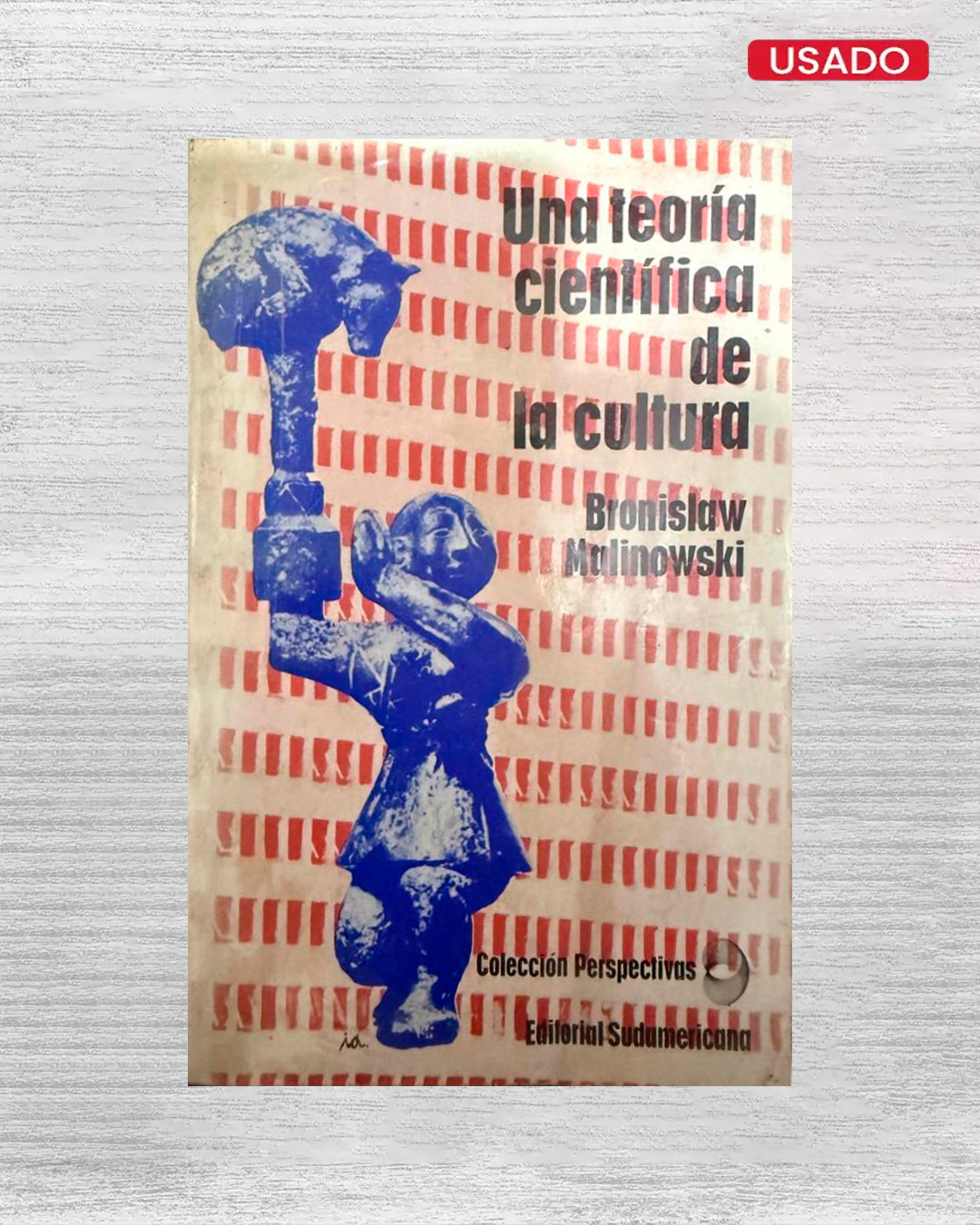 UNA TEORÍA CIENTÍFICA DE LA CULTURA