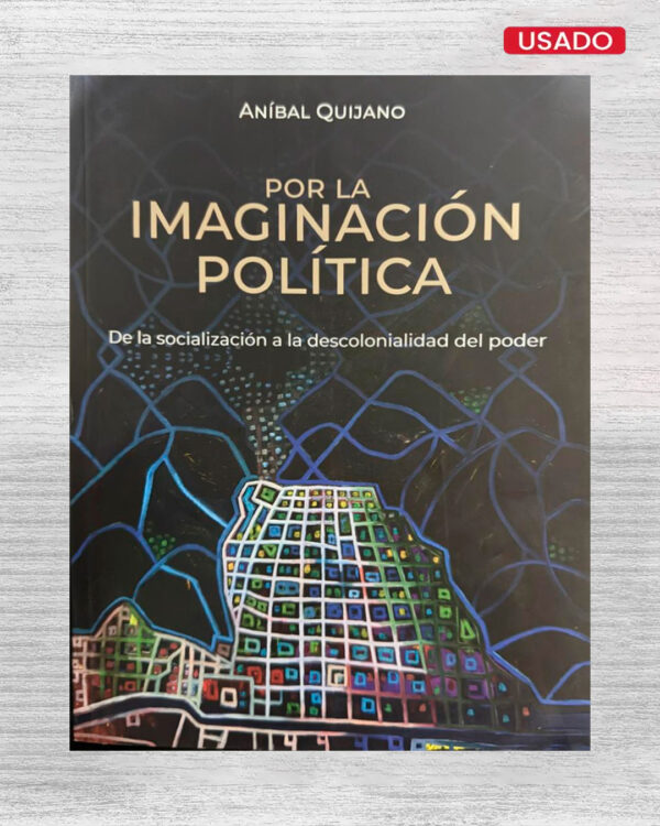 POR LA IMAGINACIÓN POLÍTICA