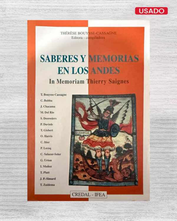 SABERES Y MEMORIAS EN LOS ANDES