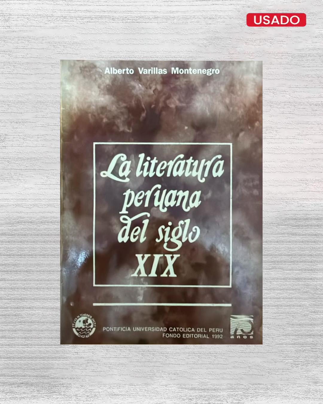 LA LITERATURA PERUANA DEL SIGLO XIX