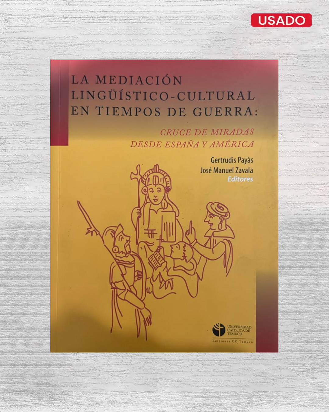 LA MEDIACIÒN LINGÜÍSTICO-CULTURAL EN TIEMPOS DE GUERRA