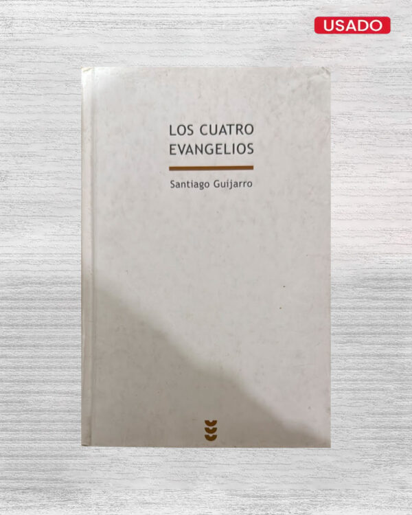LOS CUATRO EVANGELIOS