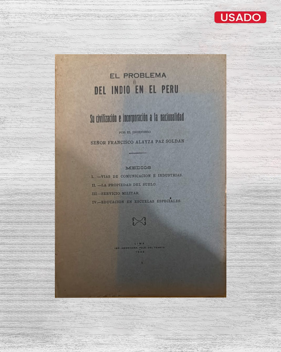 EL PROBLEMA DEL INDIO EN EL PERÚ