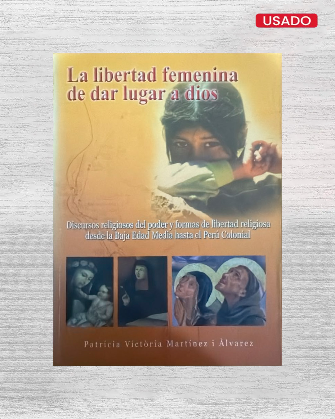 LA LIBERTAD FEMENINA DE DAR LUGAR A DIOS