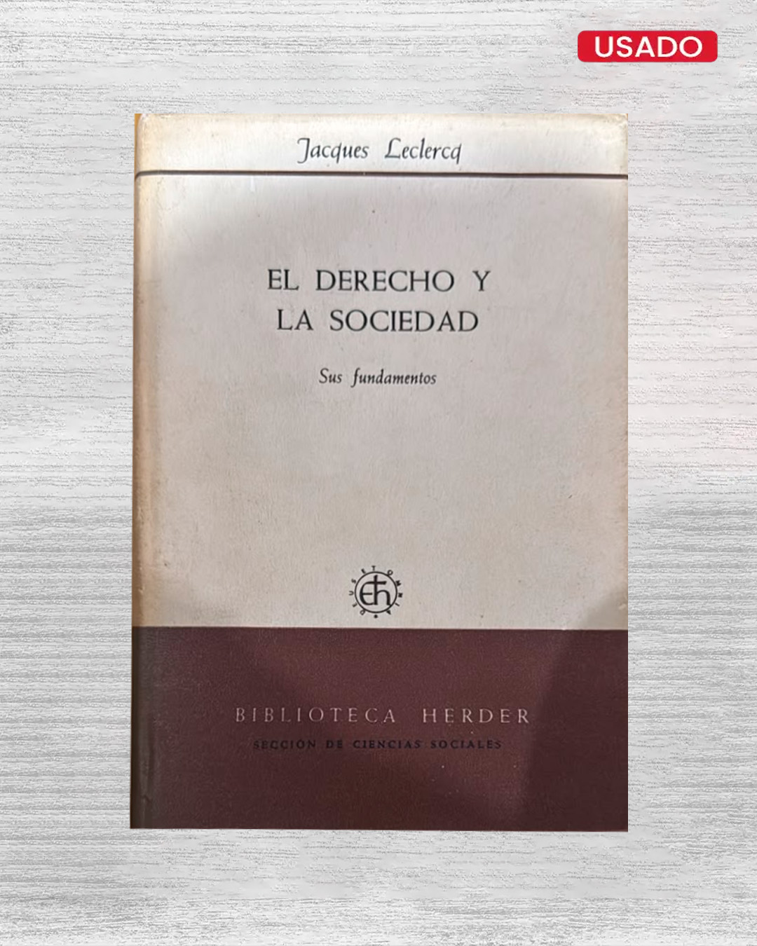 EL DERECHO Y LA SOCIEDAD