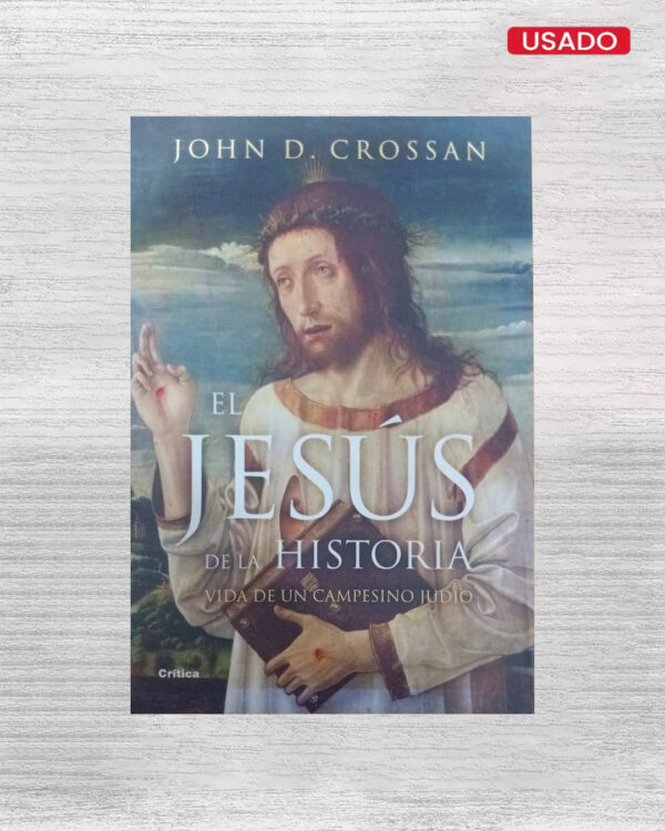 EL JESÙS DE LA HISTORIA