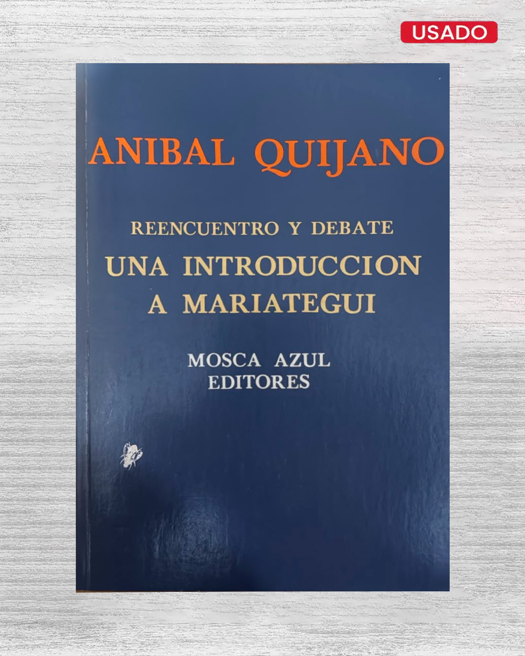 REENCUENTRO Y DEBATE UNA INTRODUCCIÓN A MARIATEGUI