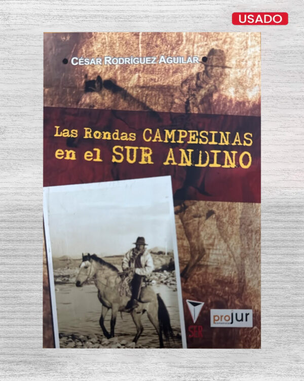 LAS RONDAS CAMPESINAS EN EL SUR ANDINO