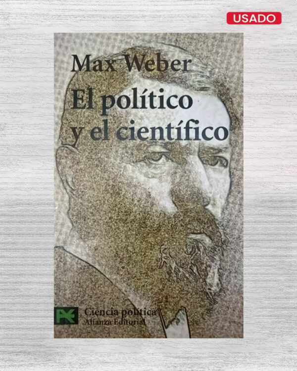 EL POLÍTICO Y EL CIENTÍFICO