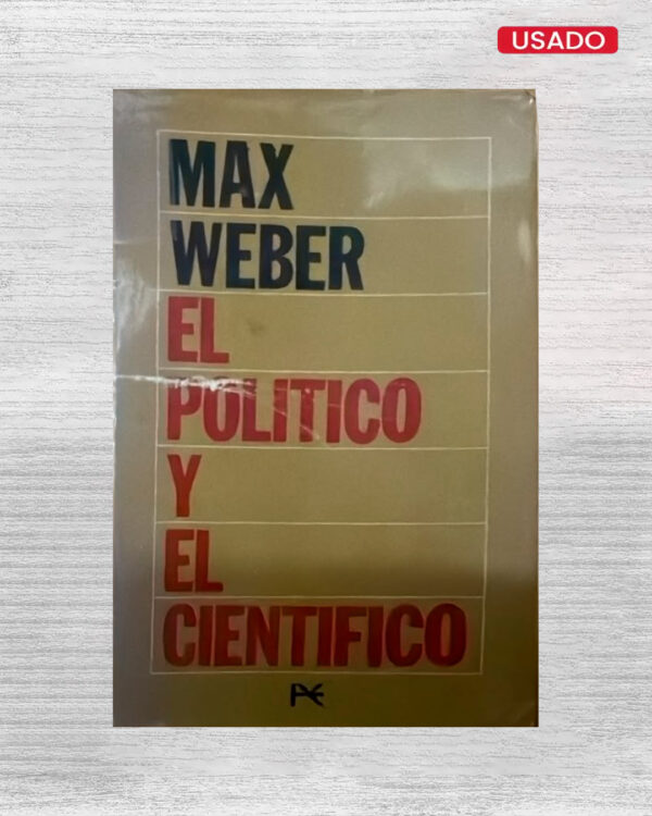 EL POLITICO Y EL CIENTIFICO