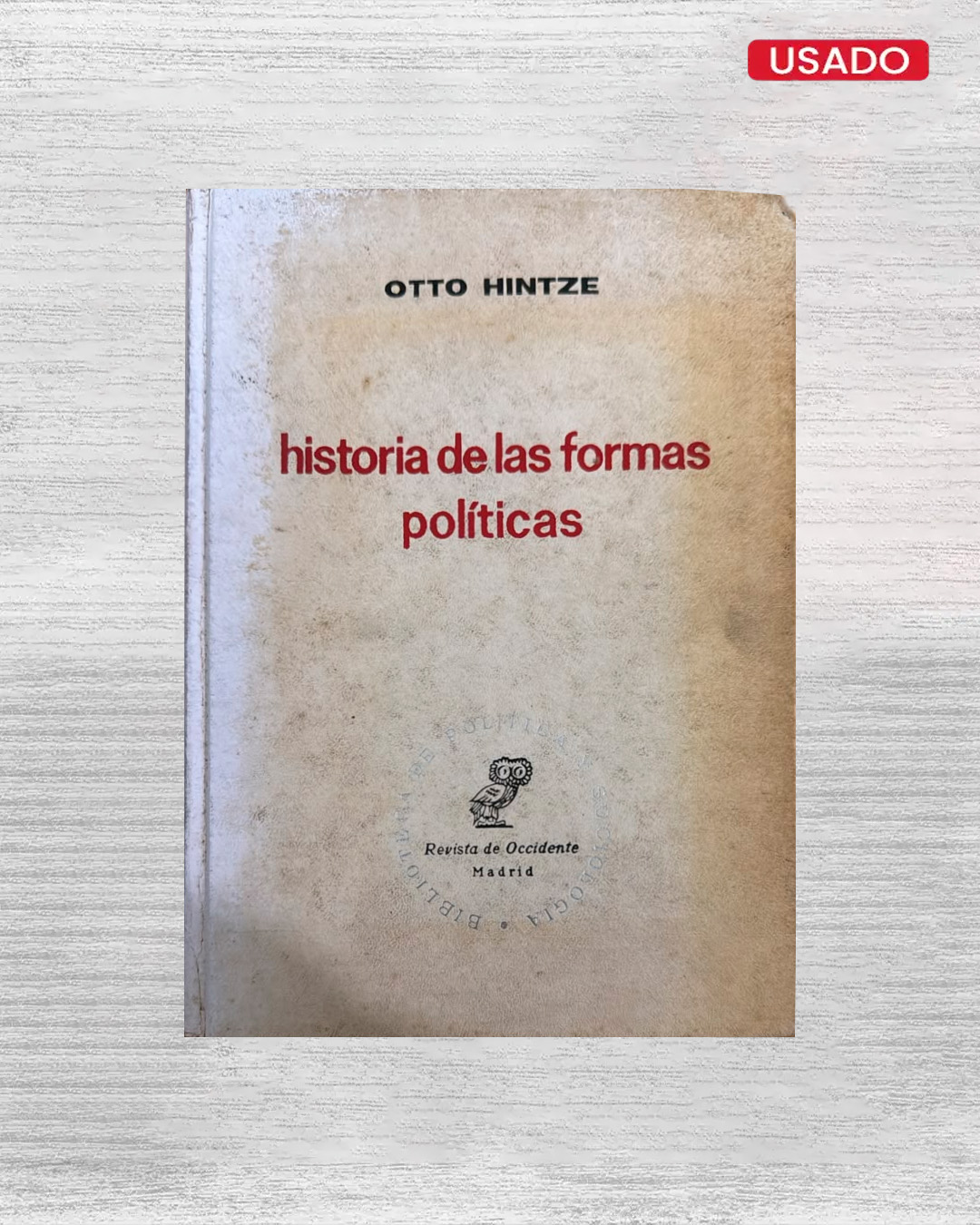 HISTORIA DE LAS FORMAS POLÍTICAS