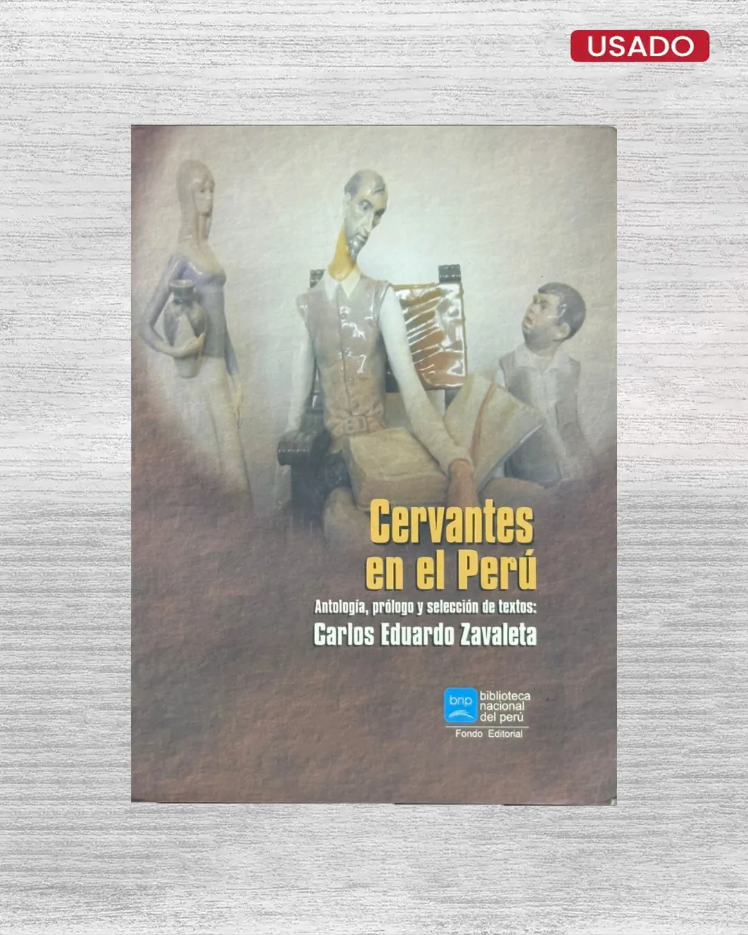 CERVANTES EN EL PERÚ