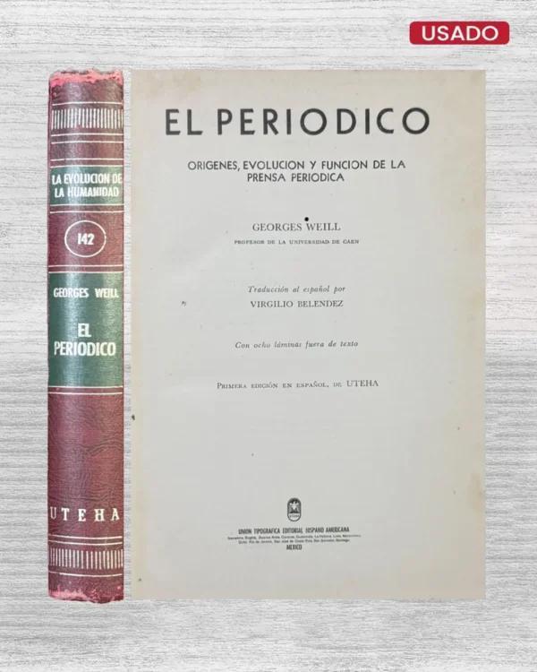 EL PERIÓDICO; ORÍGENES, EVOLUCIÓN Y FUNCIÓN DE LA PRENSA PERIÓDICA