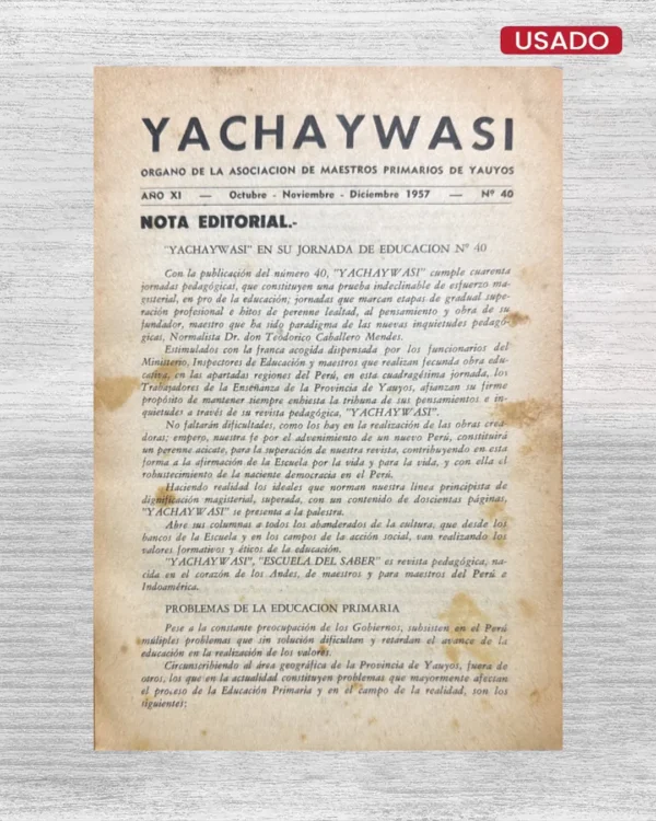 YACHAYWASI; REVISTA PEDAGOGICA DEL MAGISTERIO DE YAUYOS (N°40 – AÑO XI 1957)