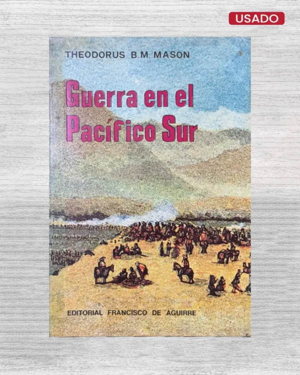 GUERRA EN EL PACÍFICO SUR