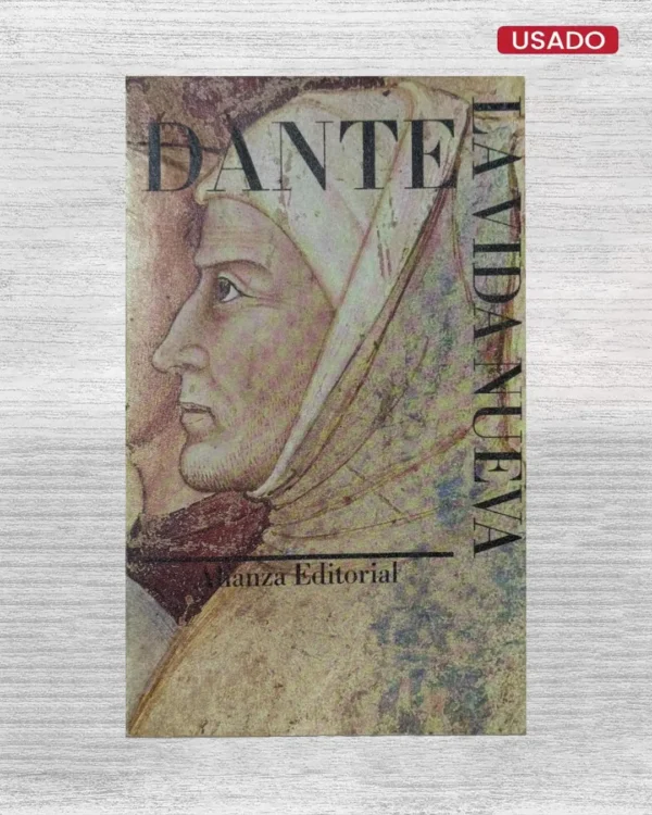 DANTE: LA VIDA NUEVA