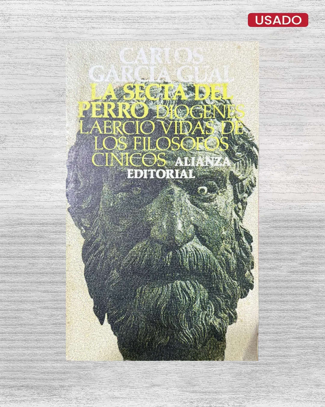 LA SECTA DEL PERRO / VIDAS DE LOS FILÓSOFOS CÍNICOS