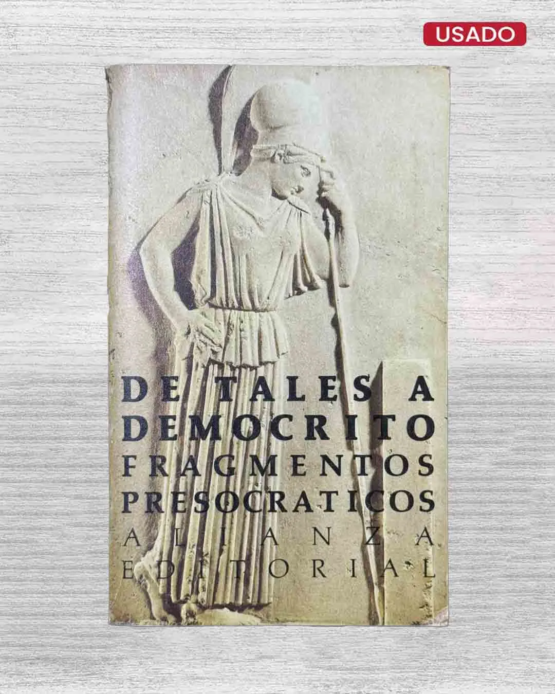 DE TALES A DEMÓCRITO, FRAGMENTOS PRESOCRÁTICOS