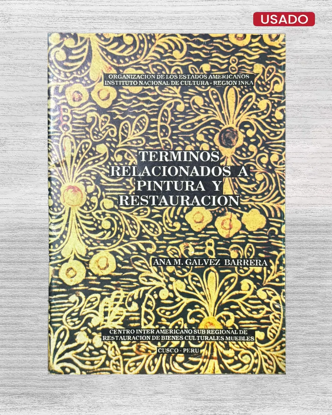 TERMINOS RELACIONADOS A PINTURA Y RESTAURACION