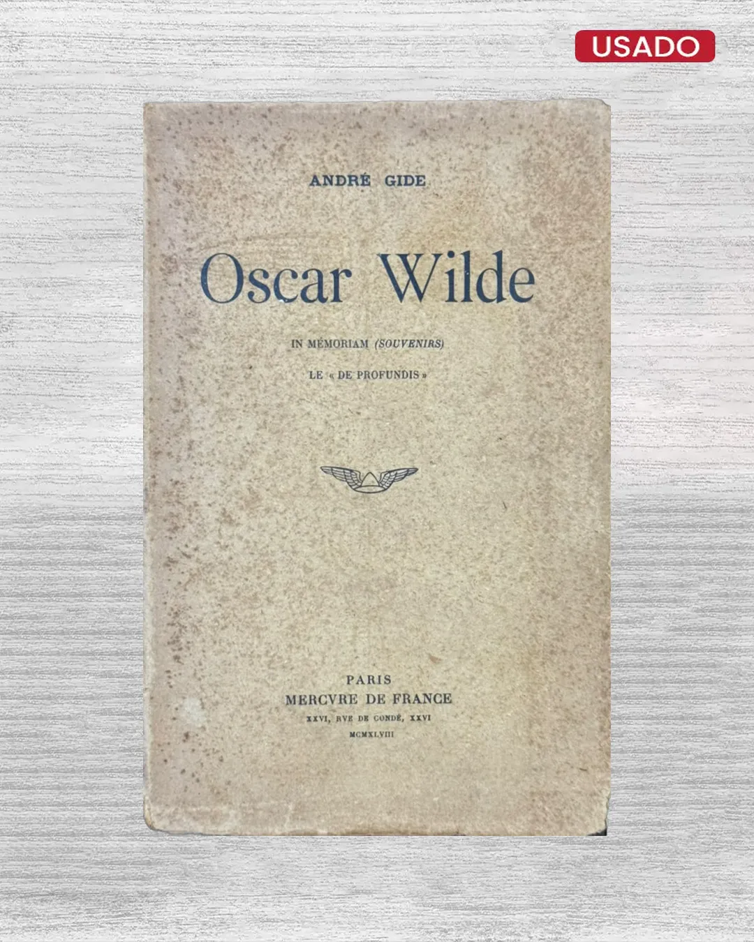 OSCAR WILDE; IN MEMORIAM (SOUVENIRS) - TEXTO EN FRANCES / PRIMERA EDICION
