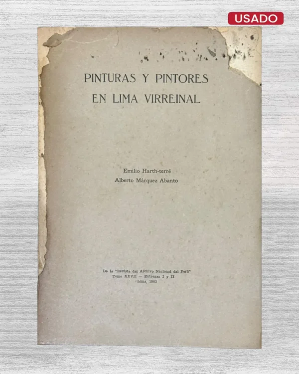 PINTURAS Y PINTORES EN LIMA VIRREINAL