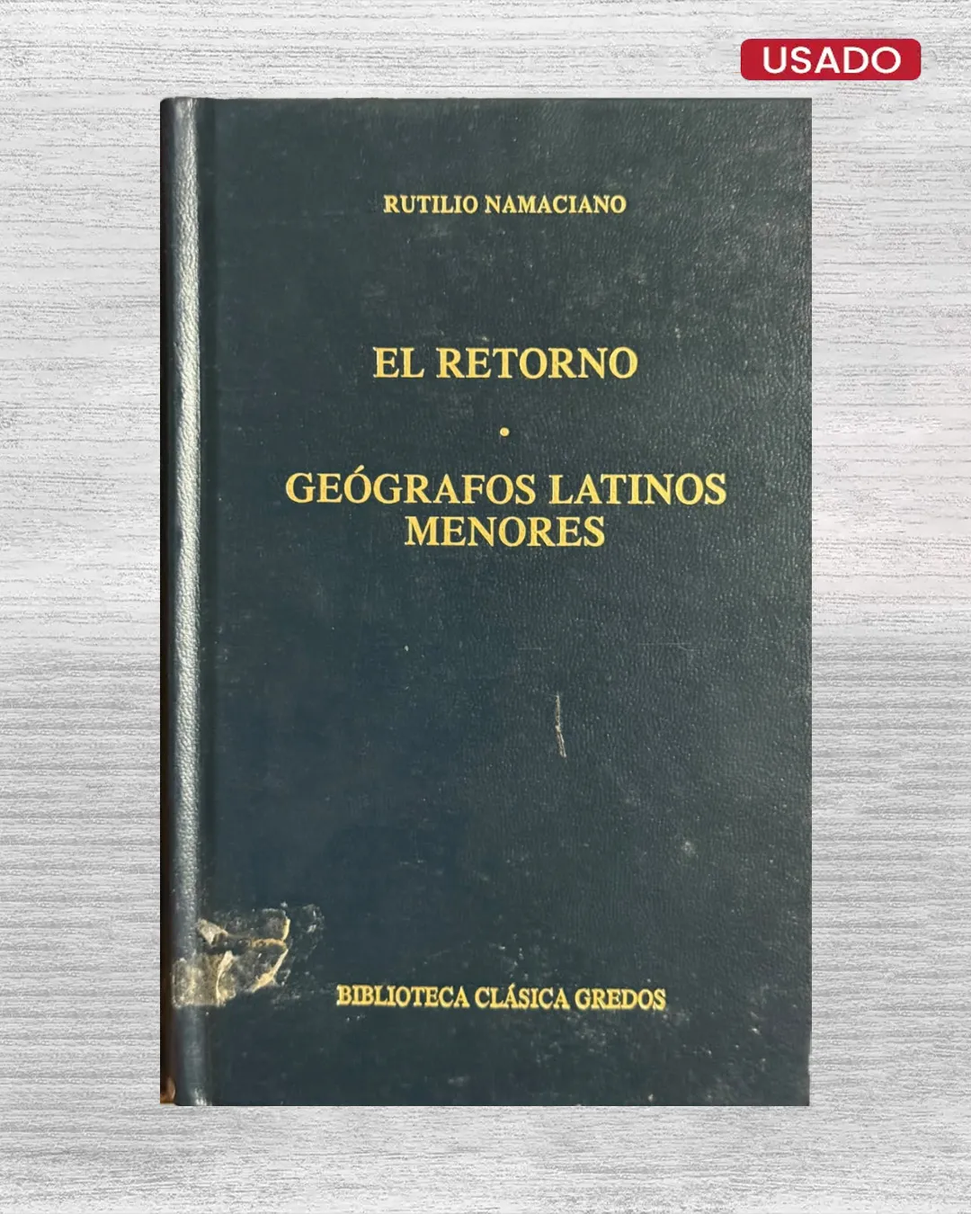 EL RETORNO / GEOGRAFOS LATINOS MENORES
