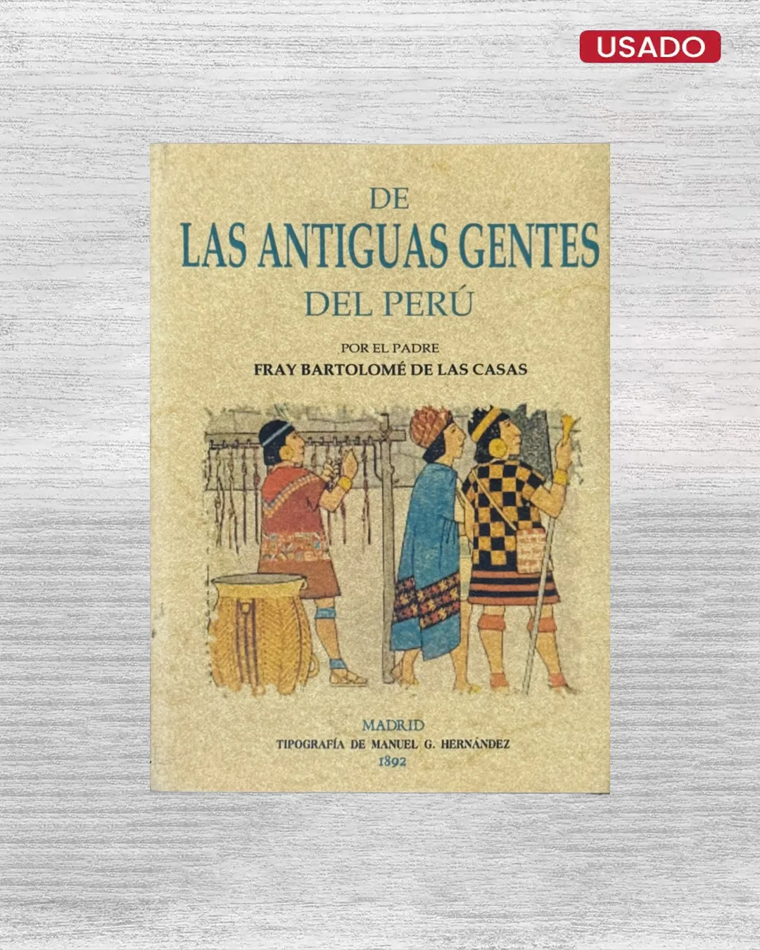 DE LAS ANTIGUAS GENTES DEL PERÚ