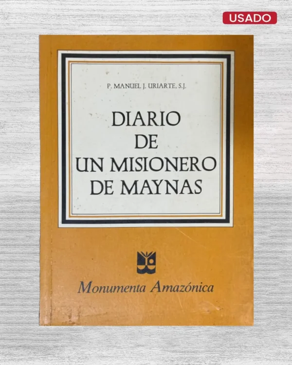 DIARIO DE UN MISIONERO DE MAYNAS