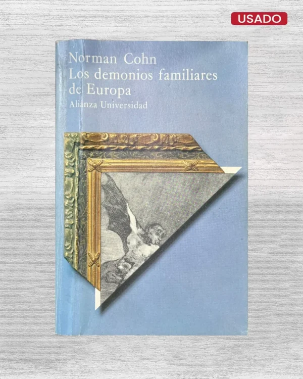LOS DEMONIOS FAMILIARES DE EUROPA