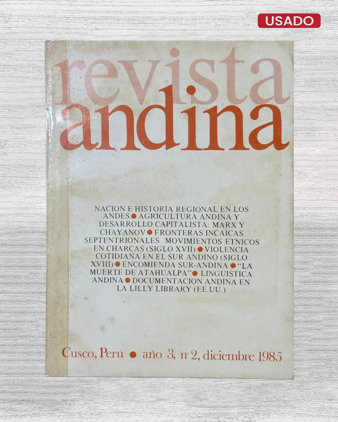 REVISTA ANDINA – AÑO 3, N° 2, JULIO 1985
