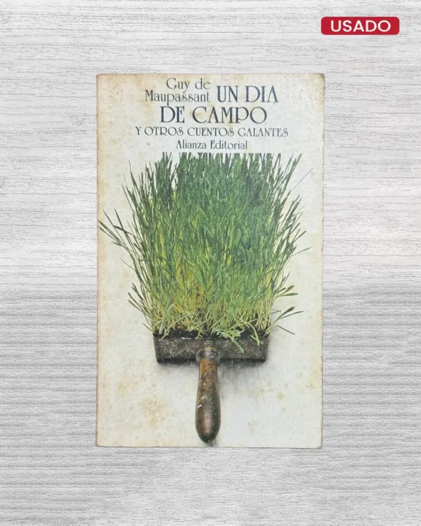 UN DÍA DE CAMPO Y OTROS CUENTOS GALANTES
