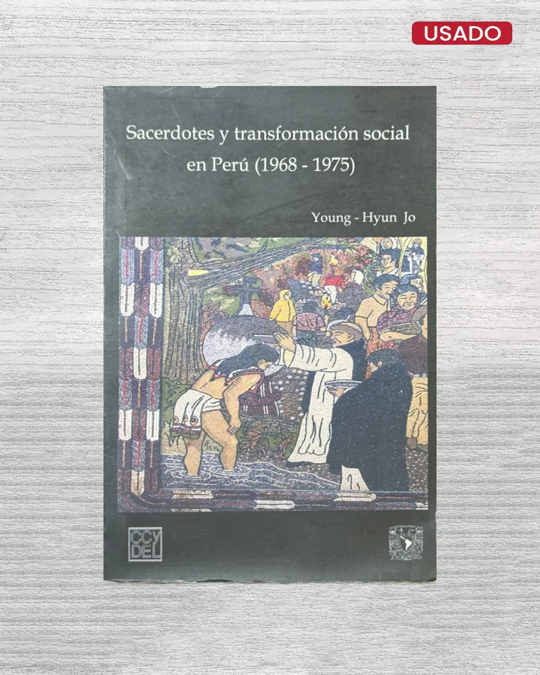 SACERDOTES Y TRANSFORMACIÓN SOCIAL EN PERÚ (1968 – 1975)