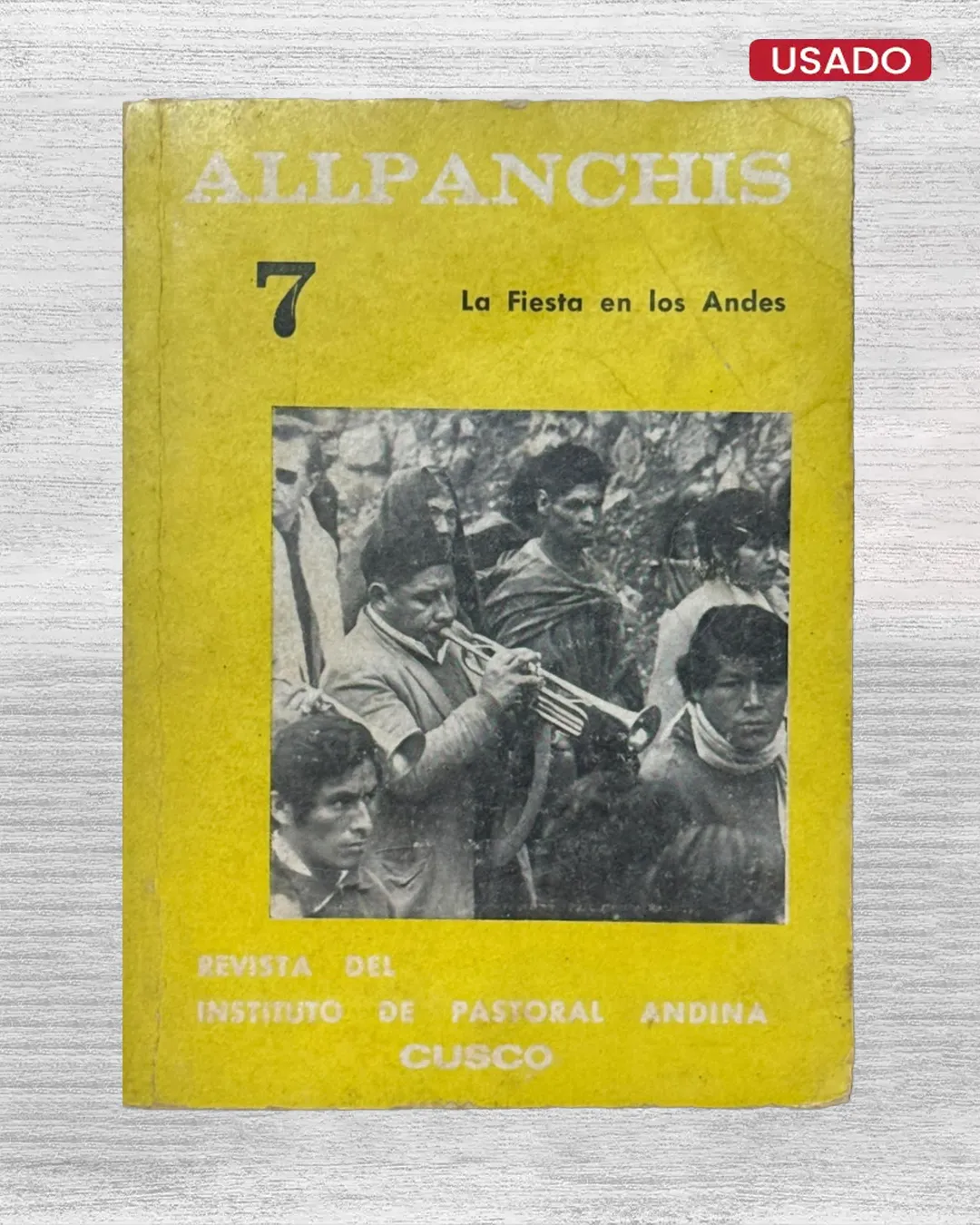 ALLPANCHIS 7: LA FIESTA EN LOS ANDES
