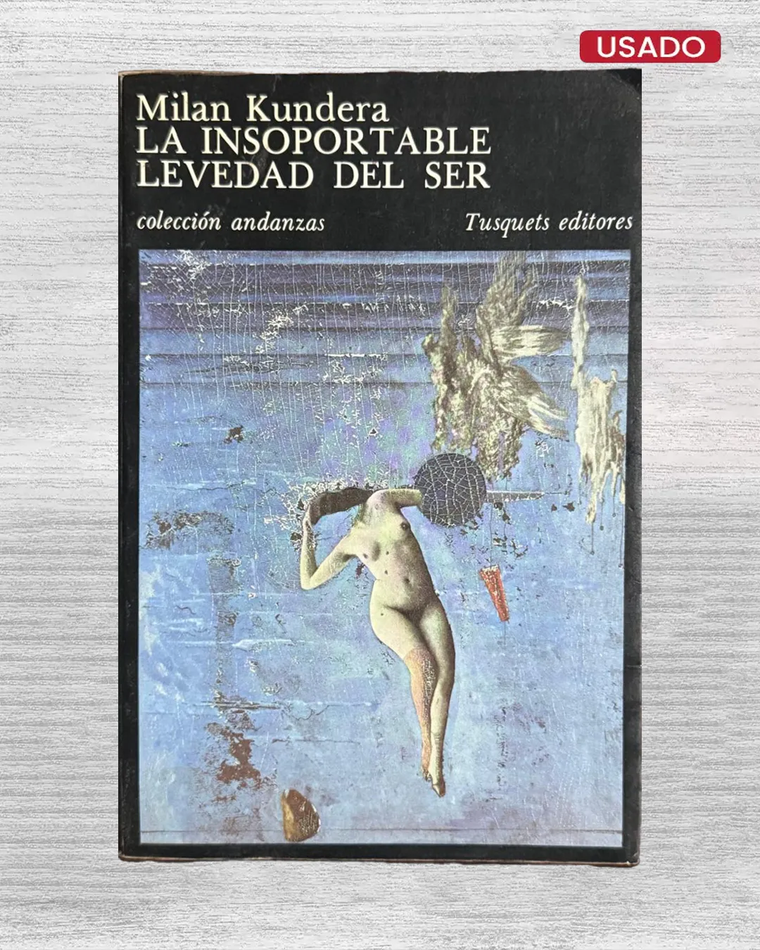 LA INSOPORTABLE LEVEDAD DEL SER
