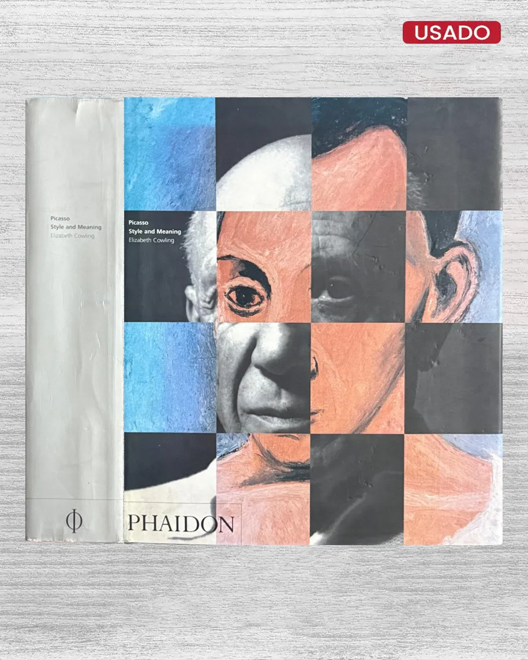 PICASSO; STYLE AND MEANING